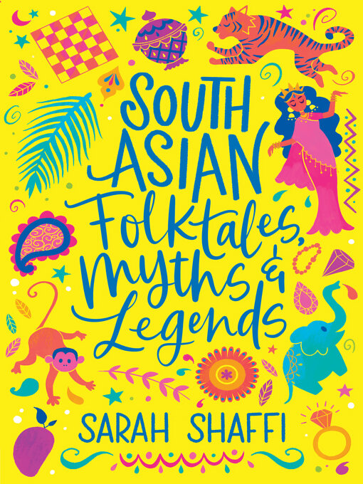 Title details for South Asian Folktales, Myths and Legends by Sarah Shaffi - Available